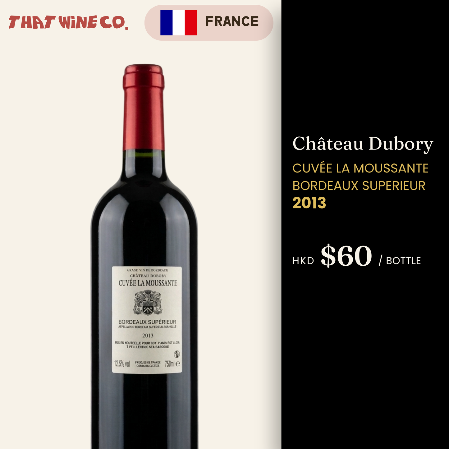Château Dubory Cuvée la Moussante Bordeaux Superieur 2013
