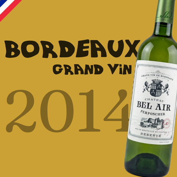 Château Bel-Air Perponcher Grand Vin Bordeaux Blanc 2014