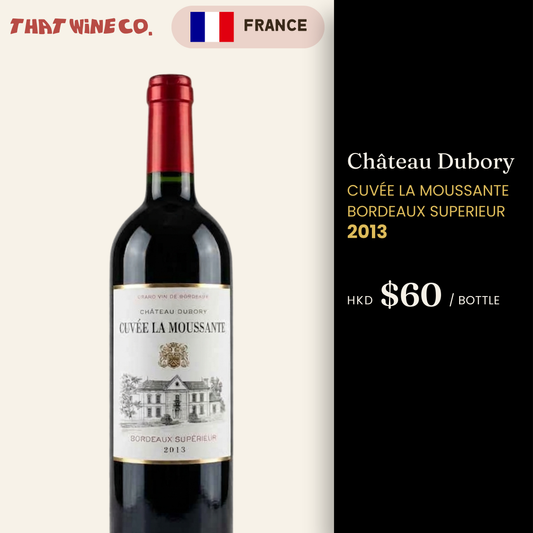 Château Dubory Cuvée la Moussante Bordeaux Superieur 2013