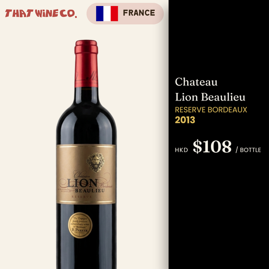 Chateau Lion Beaulieu Reserve Bordeaux 2013
