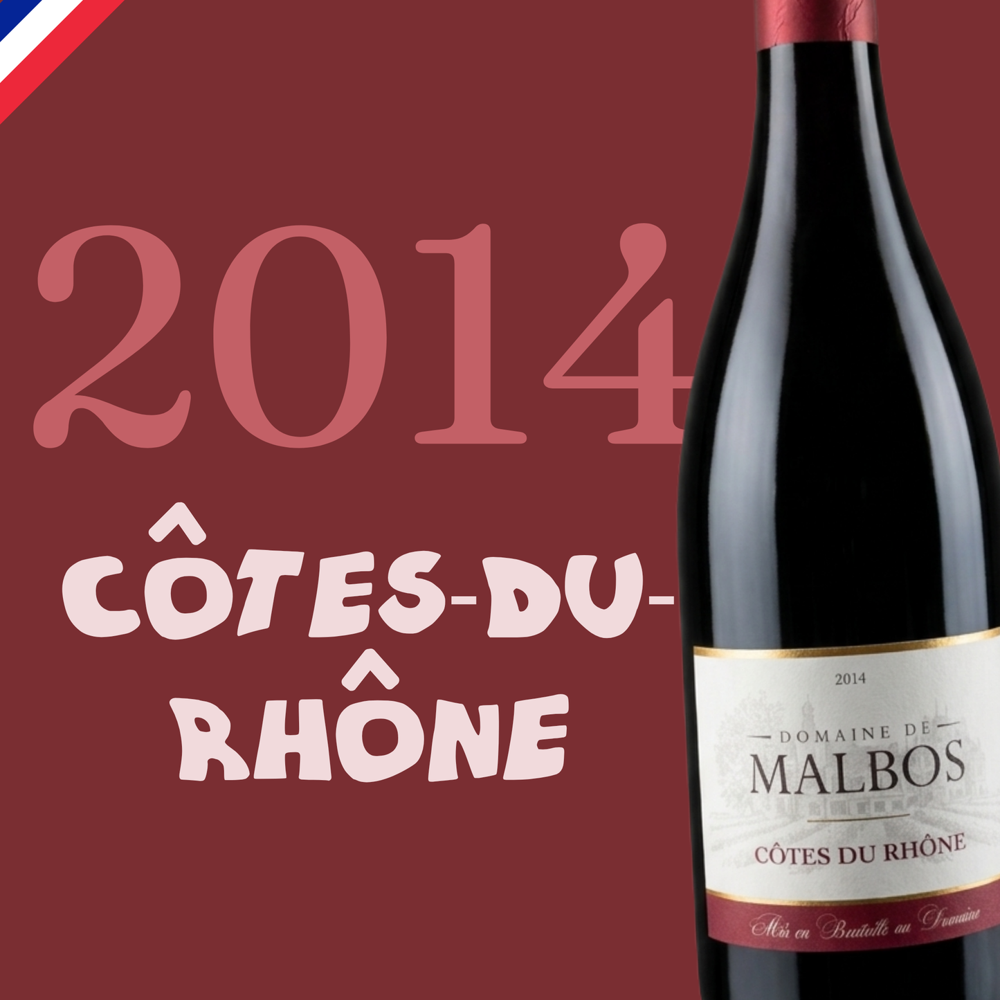 Domaine de Malbos Côtes du Rhône 2014