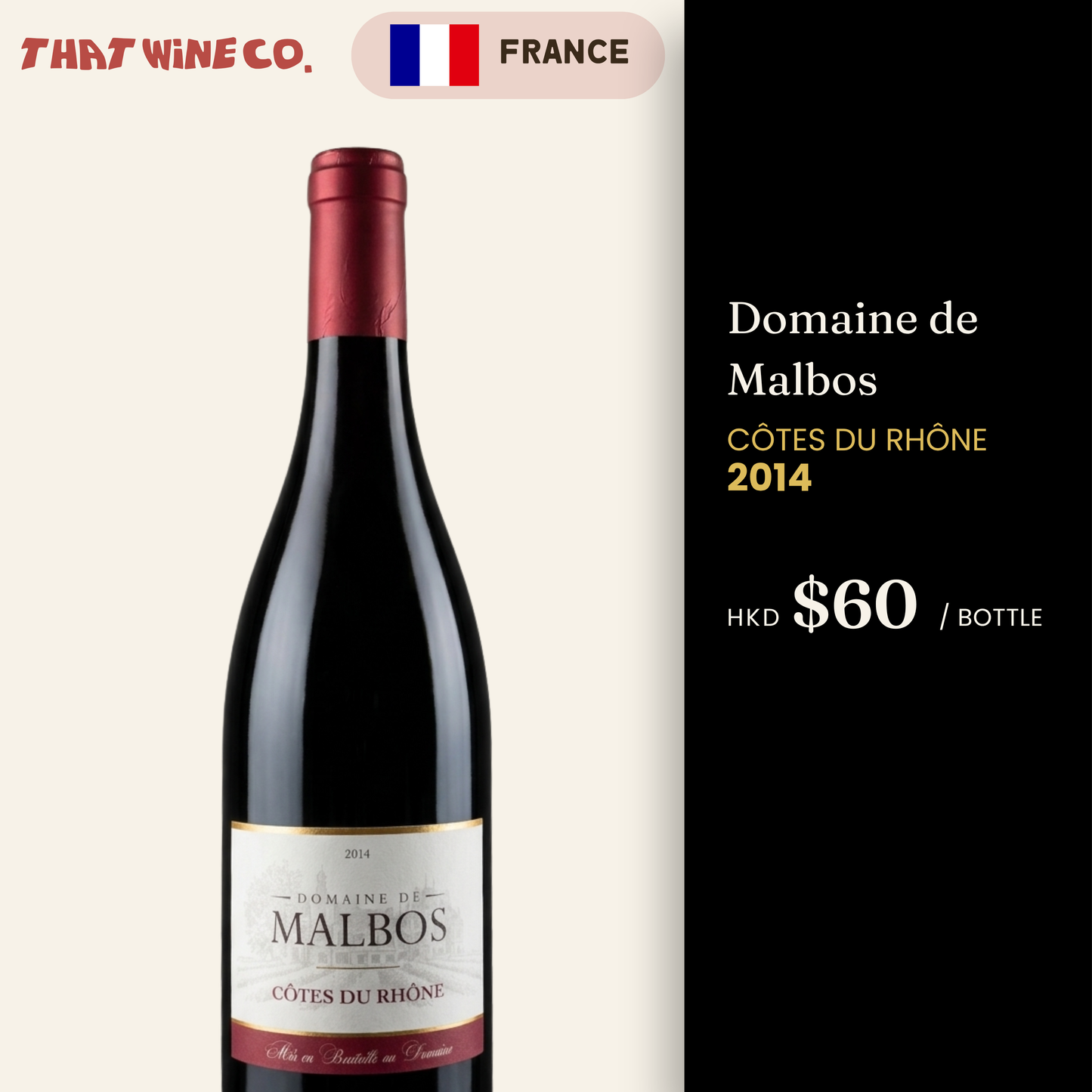 Domaine de Malbos Côtes du Rhône 2014