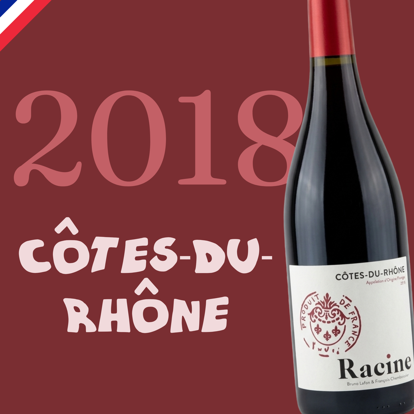 Racine Côtes-du-Rhône 2018